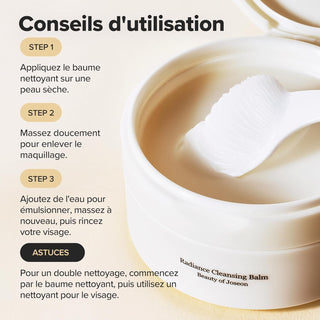 Conseils d'utilisation en 3 etapes du Beauty of Joseon Radiance Cleansing Balm avec spatule