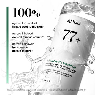 Gros plan Anua Heartleaf 77+ Soothing Toner avec eclats d'eau, resultats etude 100% satisfaction